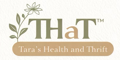 T.H.a.T. - Tara's Health and Thrift LLC